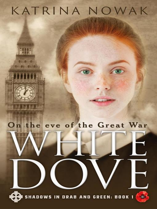 Title details for White Dove by Katrina Nowak - Available